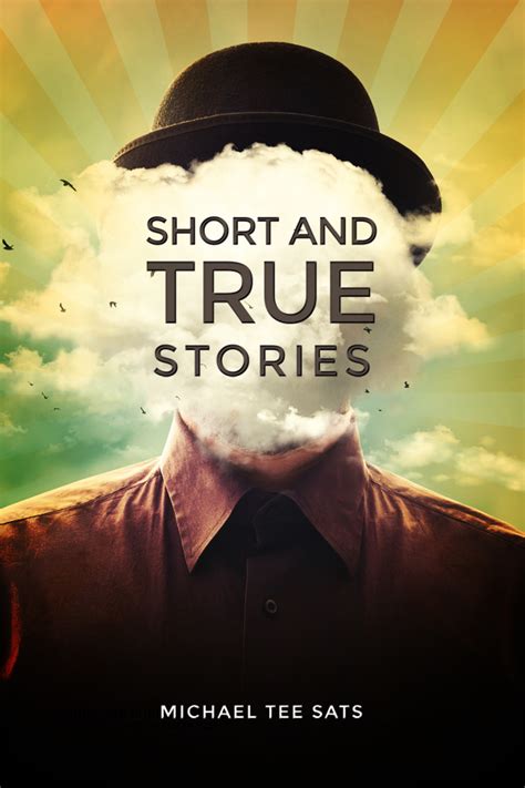 Dorrance Publishing Book Spotlight Short And True Stories