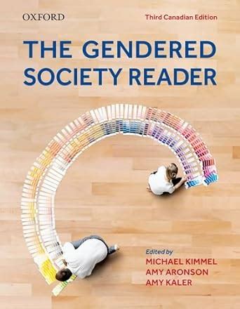 The Gendered Society Reader Canadian Edition Kimmel Michael S