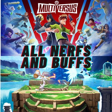 Multiversus Update Coming Soon All Nerfs And Buffs