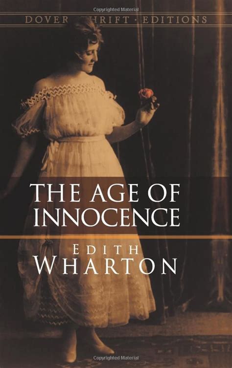 The Age Of Innocence Dover Thrift Editions Classic Novels The Age Of Innocence Great Books