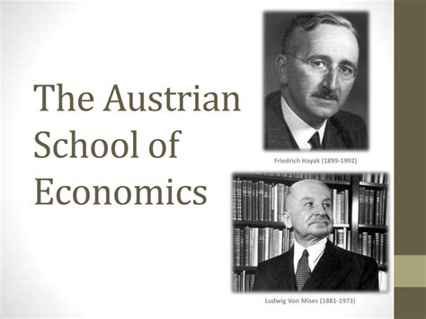 Ppt The Austrian School Of Economics Powerpoint Presentation Free