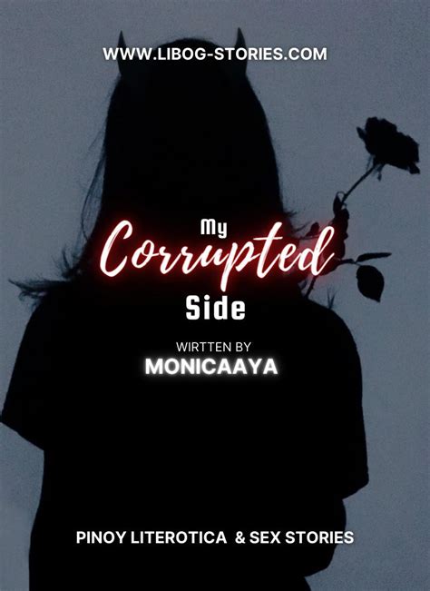 Read My Corrupted Side Ii Pinoy Sex Stories