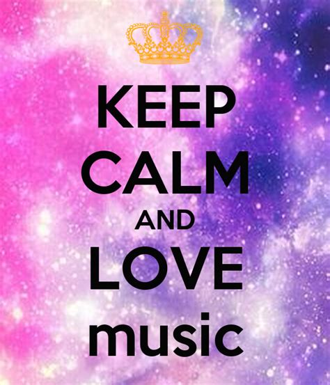 Keep Calm And Love Music Poster Hyb Keep Calm O Matic