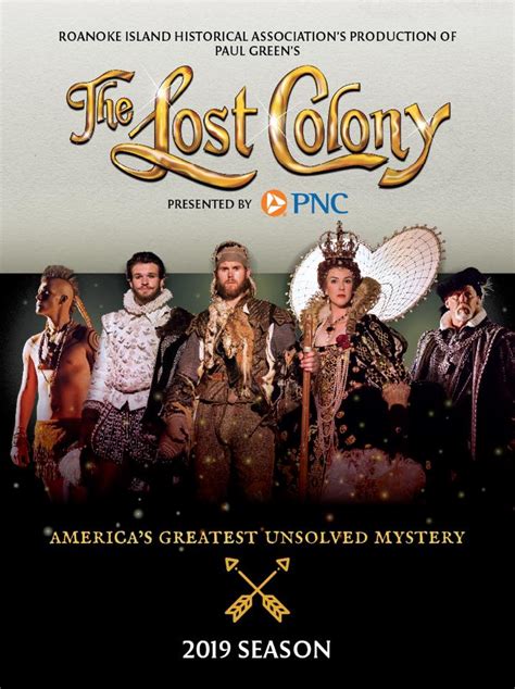 The Lost Colony Announces Best Season Start In Recent History