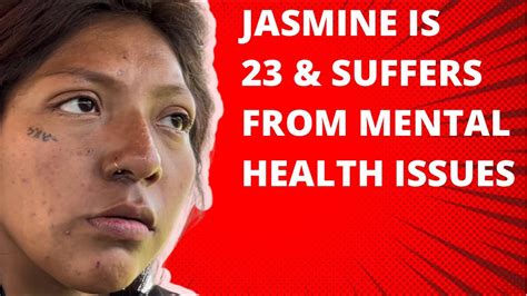 Jasmine 23 Homeless And Harms Herself Youtube