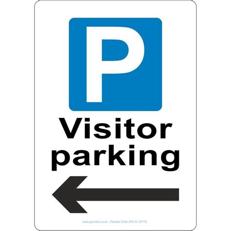 Visitor Parking Arrow Left Sign Jps Online