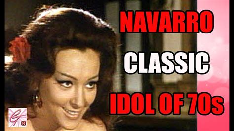 nieves navarro top 10 movies classic idol of the 70s youtube