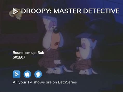 Watch Droopy Master Detective Season 1 Episode 7 Streaming Online
