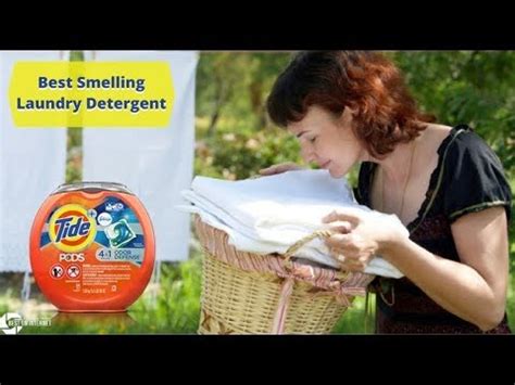Rounding up the best smelling laundry detergent on the market. Best Smelling Laundry Detergent of 2019 - YouTube