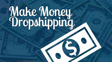 How To Make Money With Dropshipping Youtube
