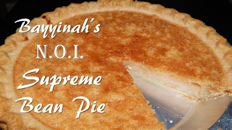 Supreme Bean Pie Gimme That Recipe Youtube
