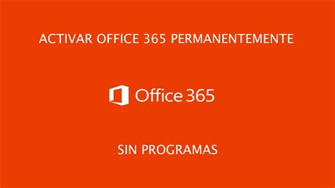 Activar permanentemente Office 365 - YouTube