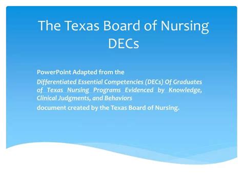 Ppt The Texas Board Of Nursing Decs Powerpoint Presentation Free