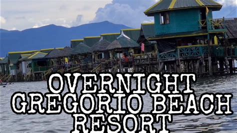 Gregorio Beach Resortovernight In Mati City Youtube