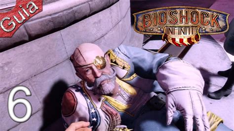 Bioshock Infinite Parte 6 Español Youtube