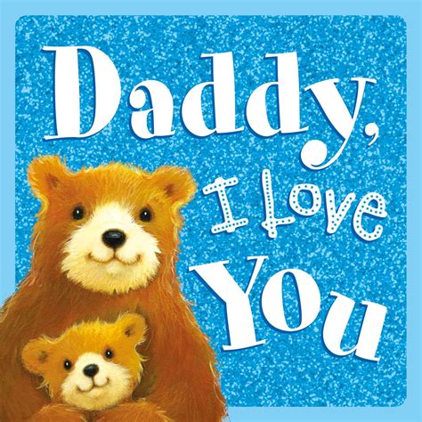 Daddy I Love You Book By Igloobooks Alison Edgson Official