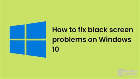 How To Fix Black Screen Problems On Windows 10 In 2023 Complete Guide