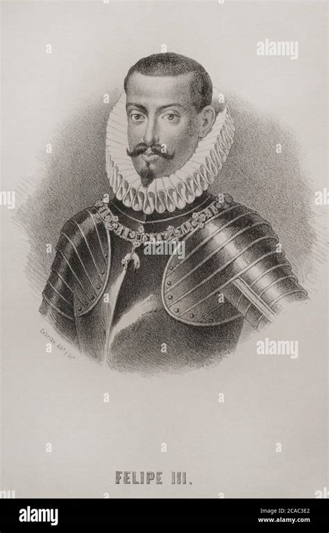 Philip Iii 1578 1621 King Of Spain 1598 1621 And Also As Philip