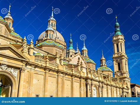 Basilica Our Lady Of The Pillar In Zaragoza Spain Stock Photo Image