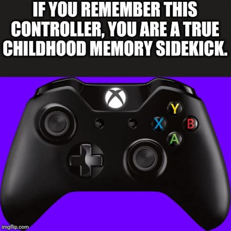 Xbox One Controller Latest Memes Imgflip