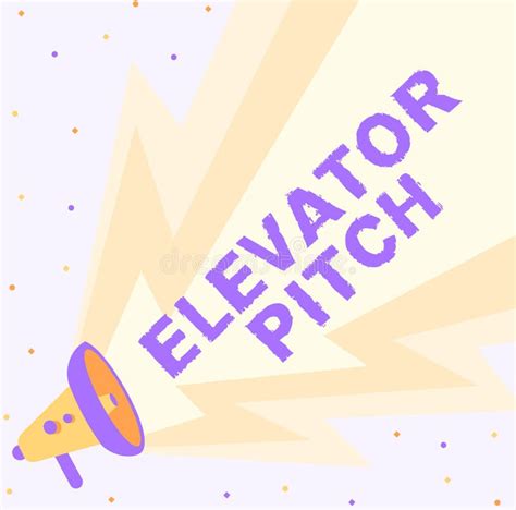 Text Showing Inspiration Elevator Pitch Business Idea A Persuasive