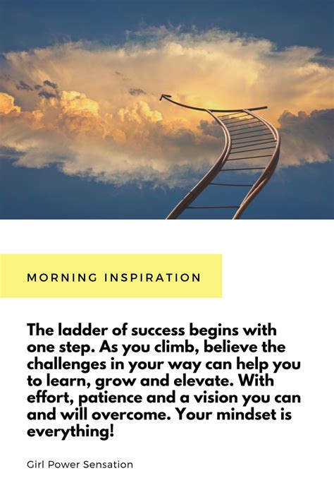 The Ladder Of Success Ladder Of Success Morning Inspiration