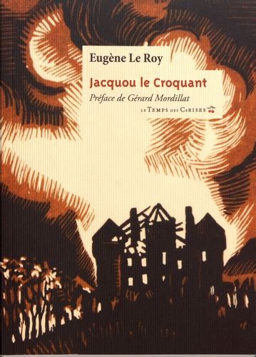 Jacquou le Croquant de Eugène Le Roy Grand Format Livre Decitre
