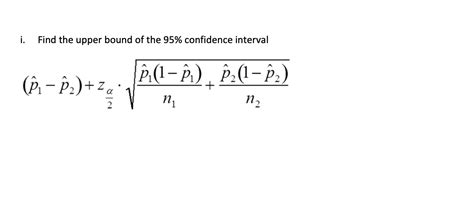 Solved Part 2 Confidence Interval By Hand And Using