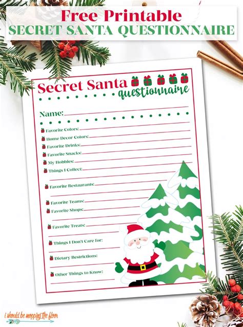Free Printable Secret Santa Questionnaire I Should Be Mopping The Floor