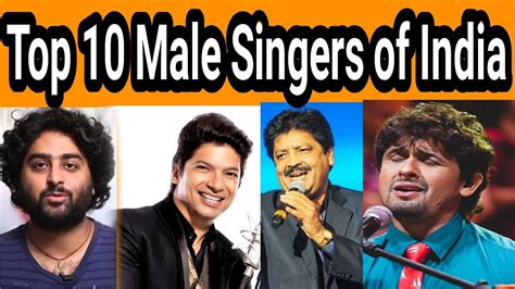 top 10 male singers of india youtube