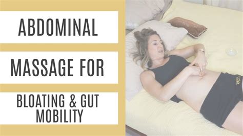 Abdominal Massage For Bloating And Gut Mobility Youtube