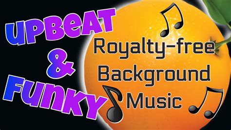Royalty Free Funk Music Upbeat Background Track Youtube