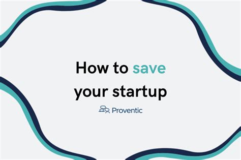 How To Save Your Startup
