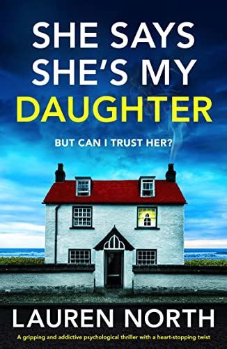She Says She S My Daughter By Lauren North Goodreads