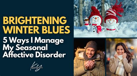 5 Strategies To Combat Seasonal Affective Disorder The Vibe With Ky