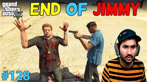 Gta 5 End Of Jimmy Gta5 Gameplay 128 Youtube