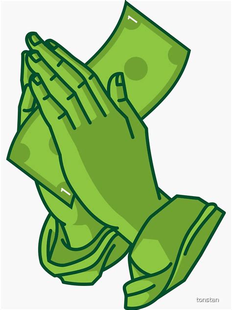 Praying Hands Money Sticker For Sale By Tonstan Redbubble