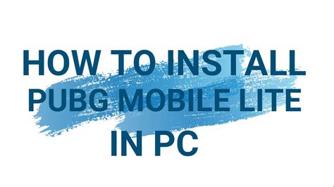 Pubg mobile, free and safe download. HOW TO INSTALL PUBG MOBILE LITE IN PC - YouTube