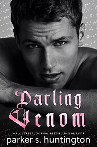 Darling Venom An Enemies To Lovers Romance Ebook Huntington Parker S Amazonca Kindle Store
