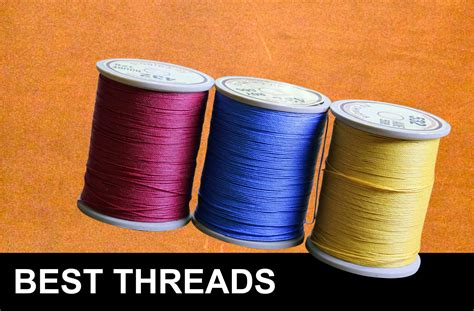 Best Leather Threads For Leather Working