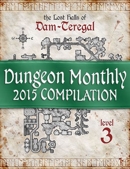 The Crooked Staff Blog Dungeon Monthly 2015 Compilation