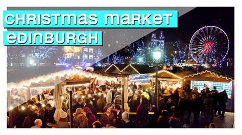 Visiting Edinburgh Christmas Market 2020 Discover