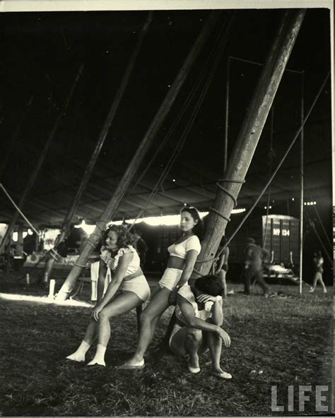 The Circus Girls 1949 With Images Vintage Circus Photos Life