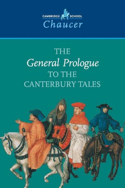 The General Prologue To The Canterbury Tales By Geoffrey