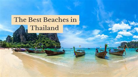 The Best Beaches In Thailand For Relaxing Sun And Fun