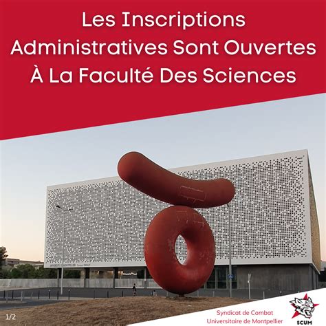 Les Inscriptions Administratives Ont Ouvert La Facult Des Sciences De Montpellier Syndicat