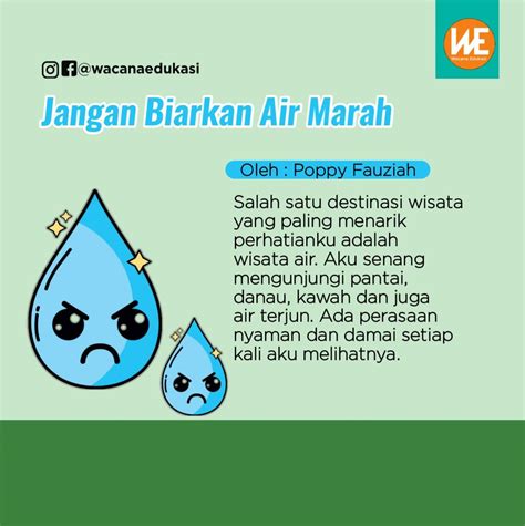 Jangan Biarkan Air Marah - Wacana Edukasi
