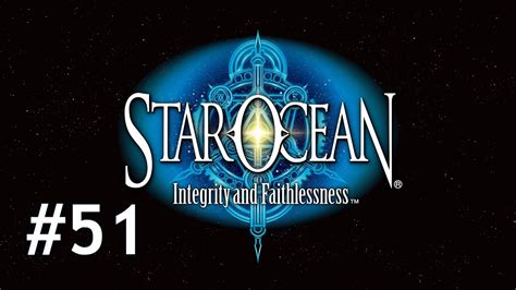 Till the end of time, although it is also referred to as the fifth in the series. Star Ocean Integrity and Faithlessness 100% Walkthrough ...