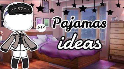 •pajamas Ideas• Gacha Design Youtube