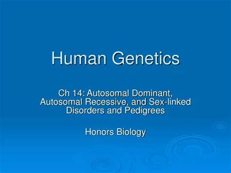 Ppt Human Genetics Powerpoint Presentation Free Download Id118052